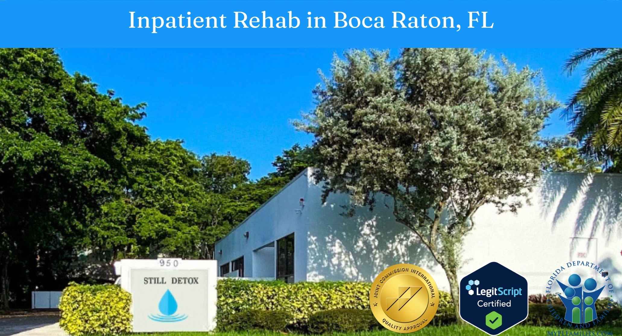 Still Detox inpatient rehab and residential treatment center building in Boca Raton, FL