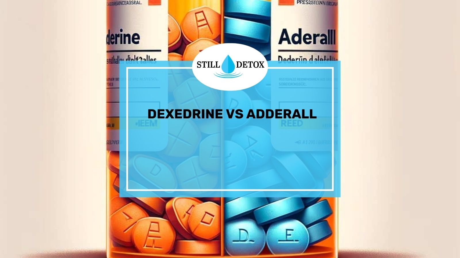 Dexedrine vs Adderall: Key Differences, Strength, and Addiction Risk