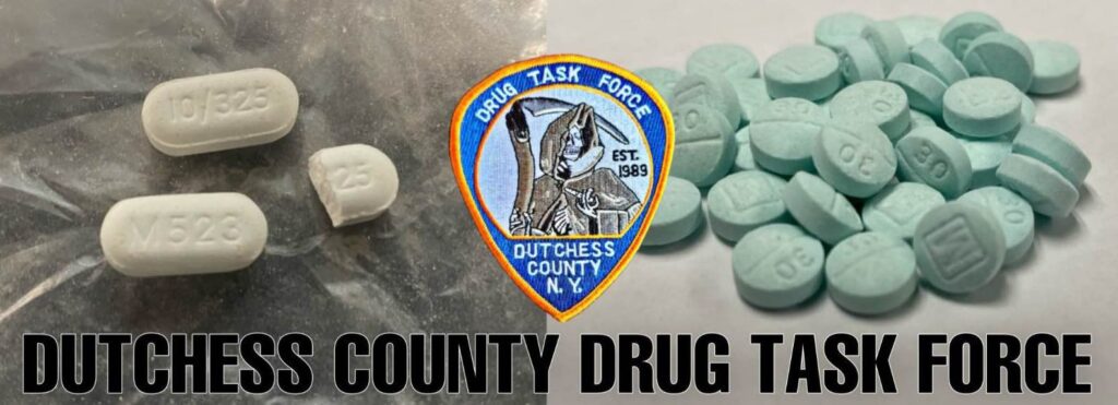 m523 pills with fentanyl seized in Dutchess County in 2022