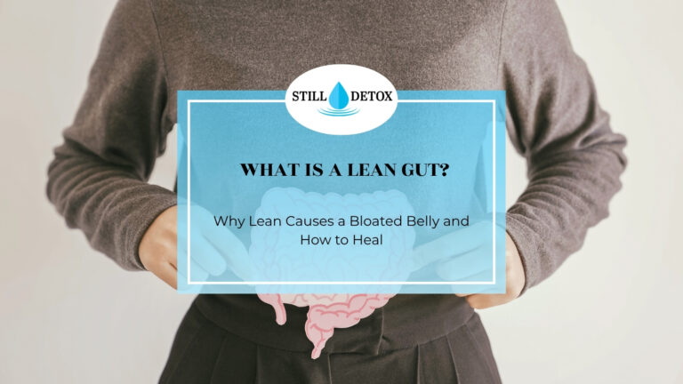 Lean Gut Example What Is a Lean Gut? - Still Detox