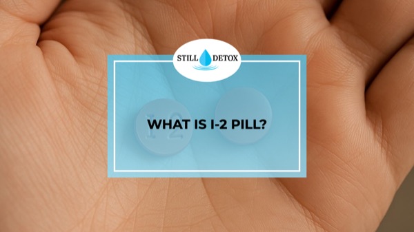 What Is I-2 Pill?